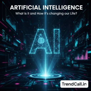 Artificial Intelligence (AI)